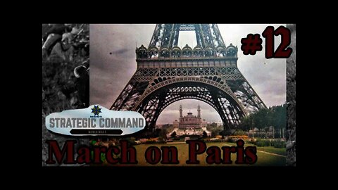 Strategic Command: World War I - March on Paris 12 - Lure of Paris