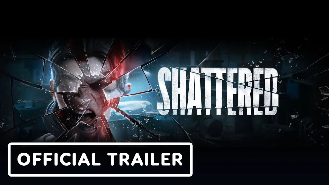 Shattered - Official Announce Trailer