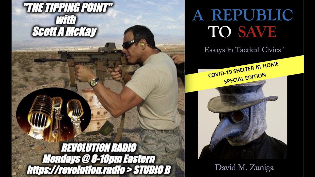 9.13.21 Scott McKay on "The Tipping Point" on Revolution.Radio Studio B: Tactical Civics