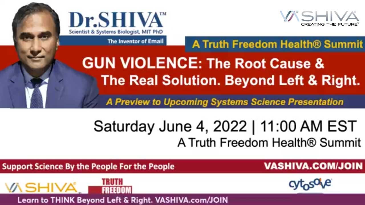 DR.SHIVA LIVE: GUN Violence: Root Cause & Real Solution. Summit Preview. Beyond Left & Right.