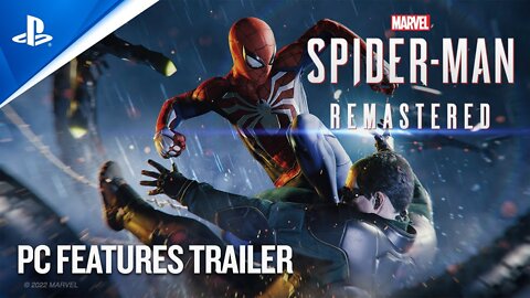 Marvel’s Spider-Man Remastered | PC Features Trailer