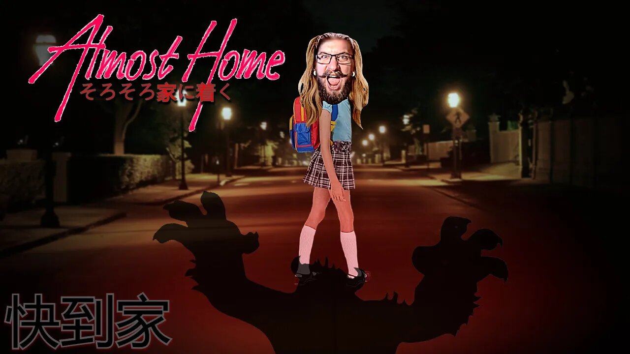 ALMOST HOME - 快到家