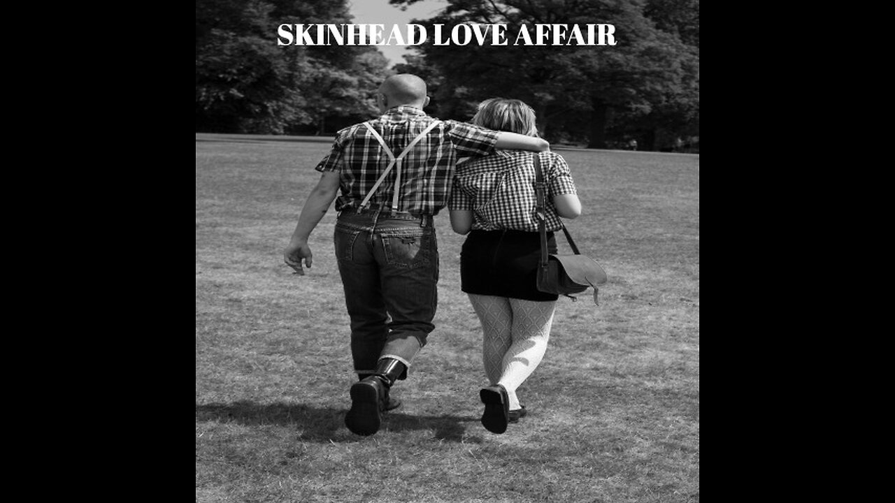 Skinhead Reggae Rocksteady Love Affair