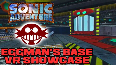 🥽👾🎮 Sonic Adventure - Eggman's Base VR Showcase - Oculus Quest 2 Gameplay 🎮👾🥽 😎Benjamillion