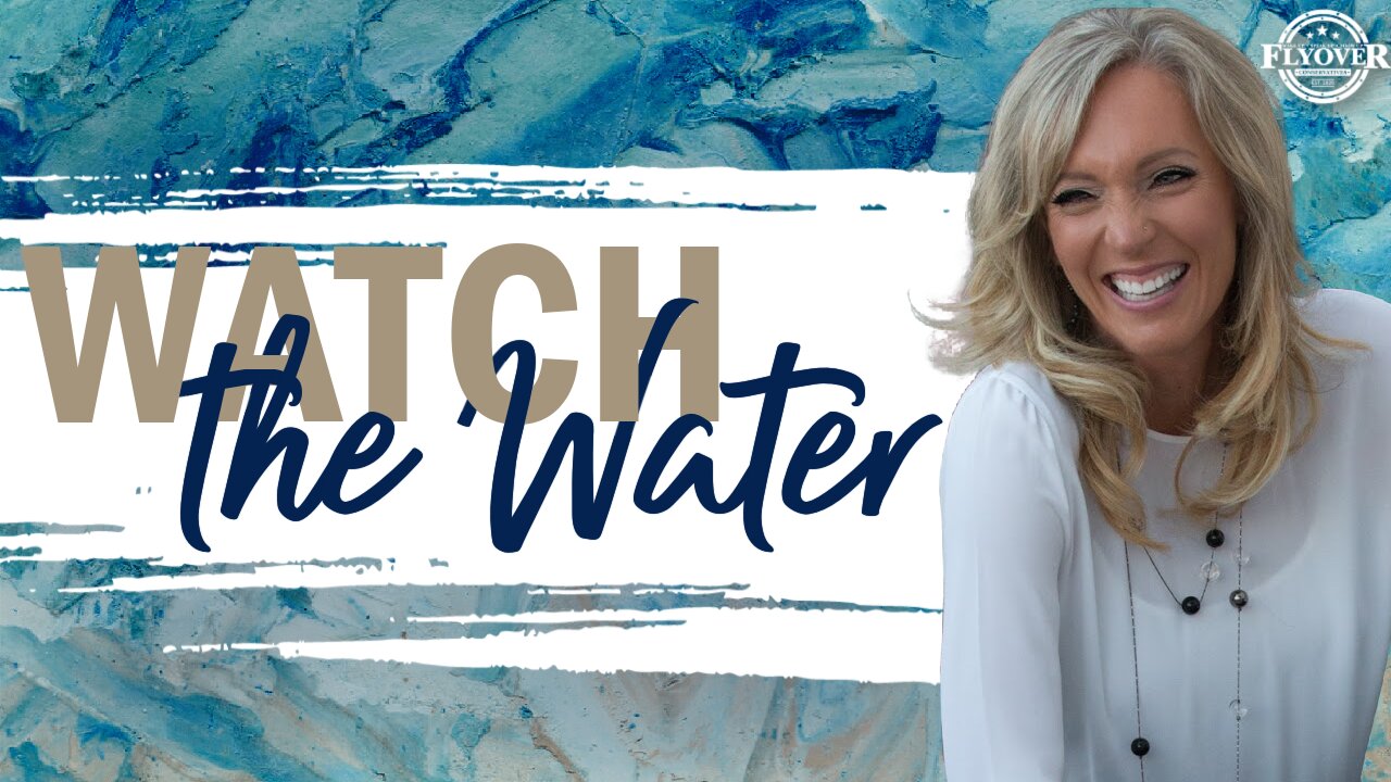 Prophecies | WATCH THE WATER | The Prophetic Report