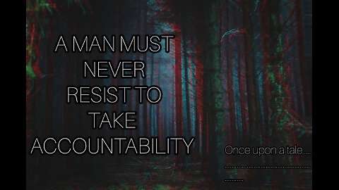 Masculine Accountability