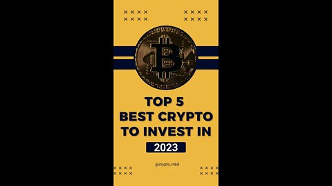 Top 5 Best Cryptocurrencies to Invest In 2023 #shorts #crypto
