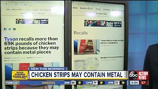 Tyson chicken strips recalled due to metal contamination