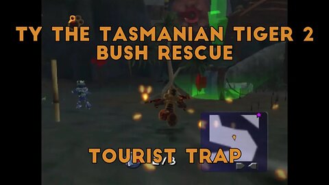 Ty 2: Bush Rescue (Tourist Trap)