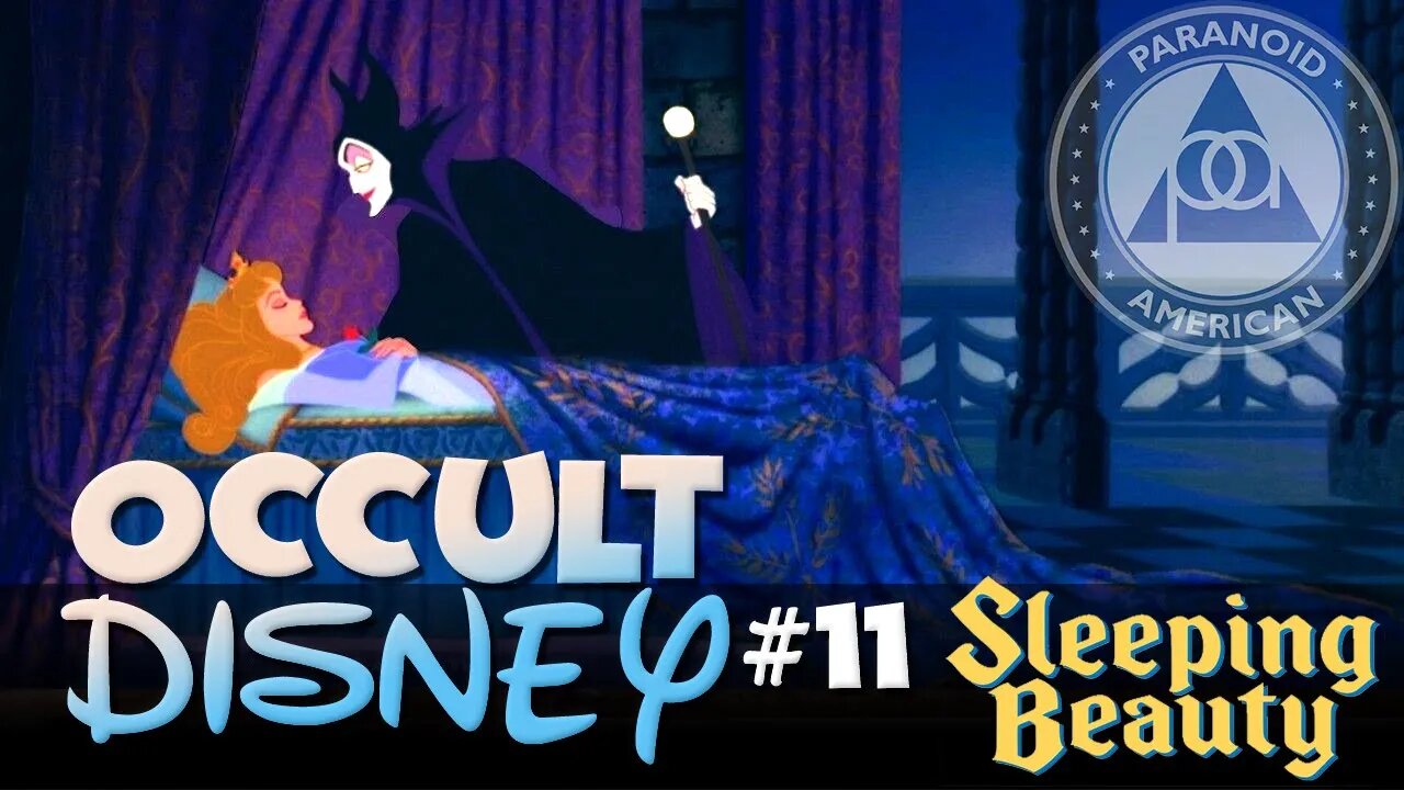 Occult Disney #11: Sleeping Beauty