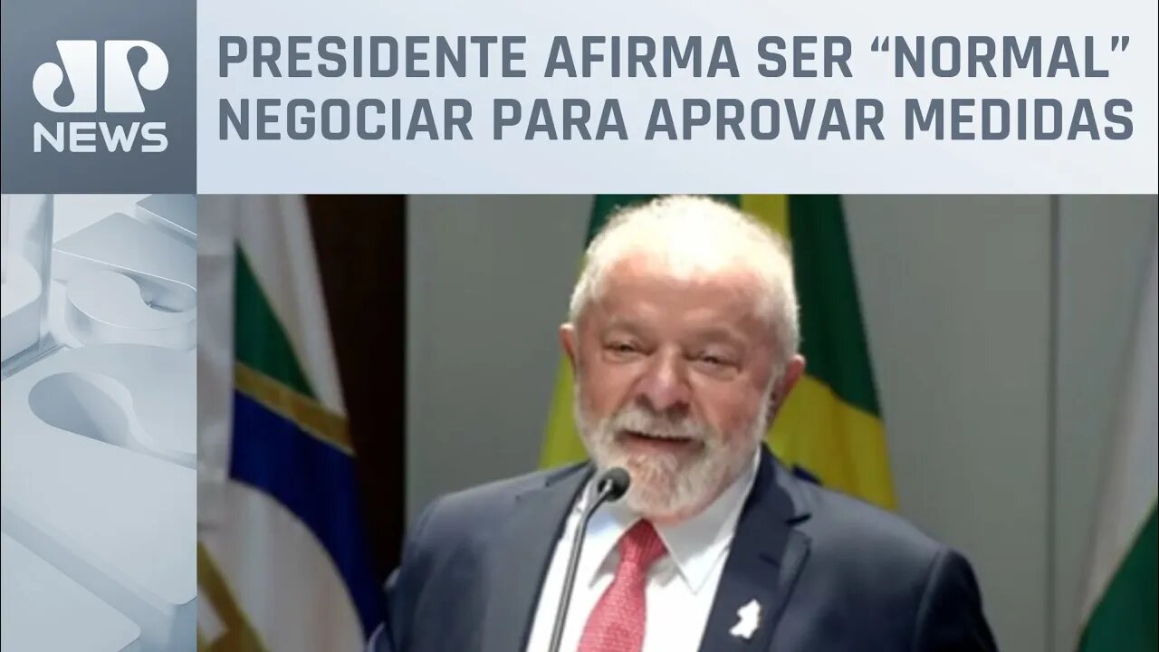 Lula diz que precisa negociar com oposição no Congresso para aprovar pautas do governo