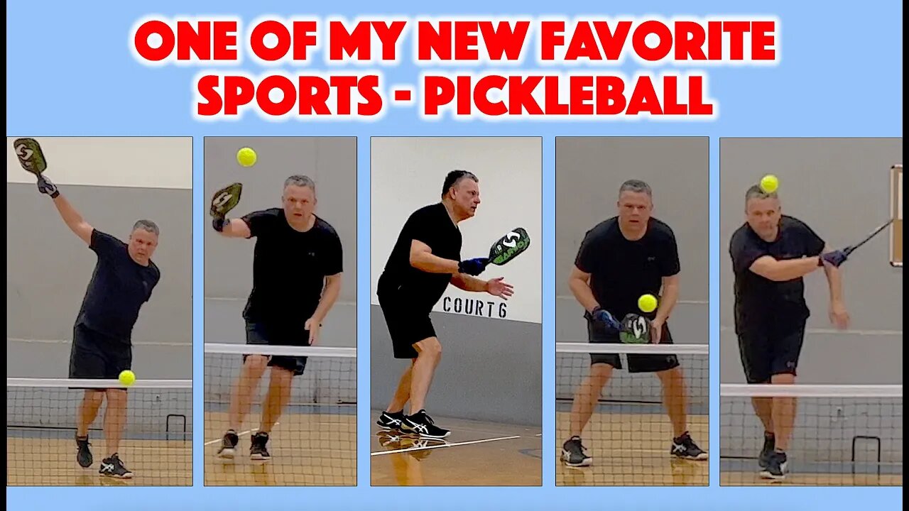 One of My New Favorite Sports - Pickleball