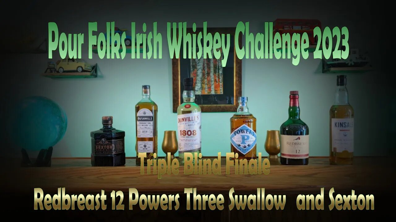 Redbreast 12 vs Sexton vs Powers Three Swallow | St Patrick's Day Finale 2023