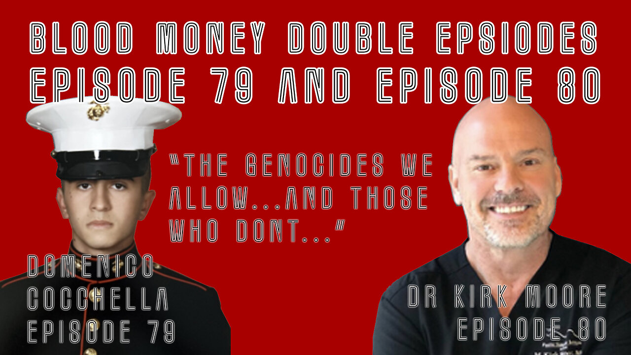 Refusing to Commit Genocide - Blood Money Episodes 79 and 80