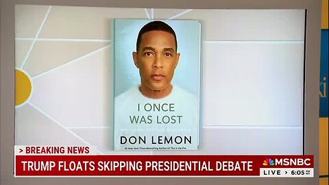 Don Lemon: Trump Campaign Doesn’t Know What to Do with Kamala Harris