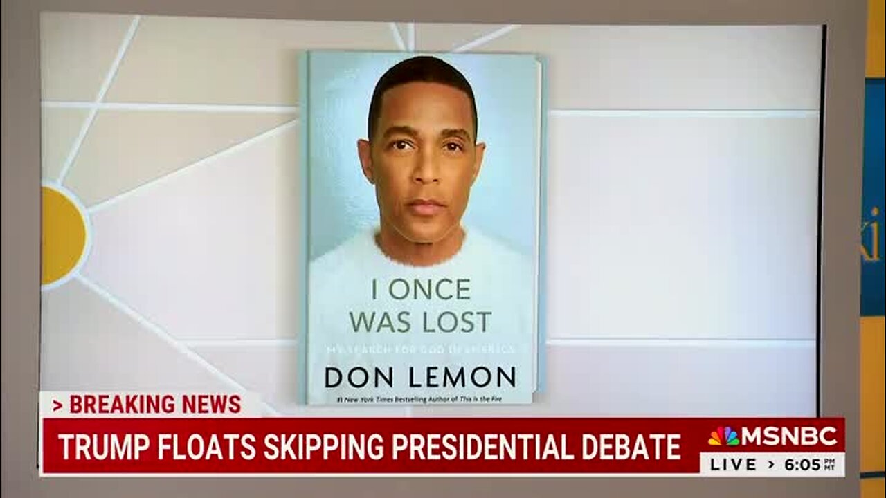 Don Lemon: Trump Campaign Doesn’t Know What to Do with Kamala Harris