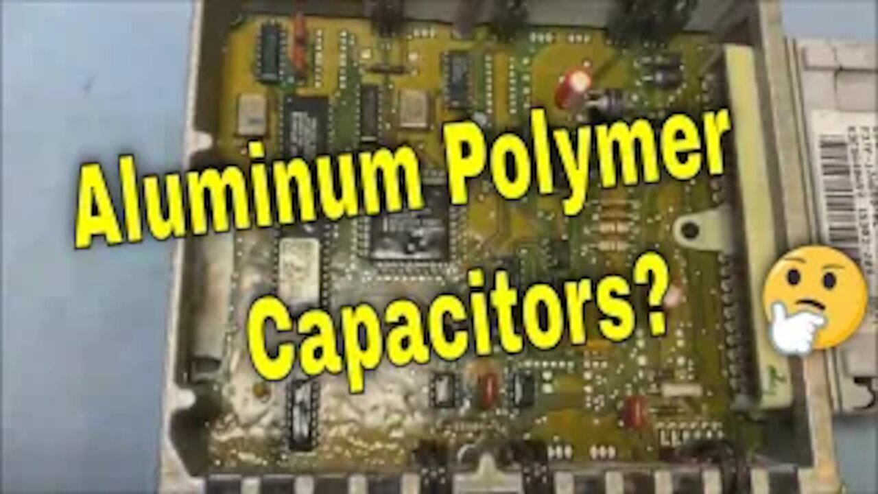 Ford OBD 1 ECM: Using Aluminum Polymer Capacitors