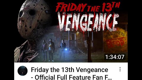 friday the thirteenth vengeance official full Feature fan film