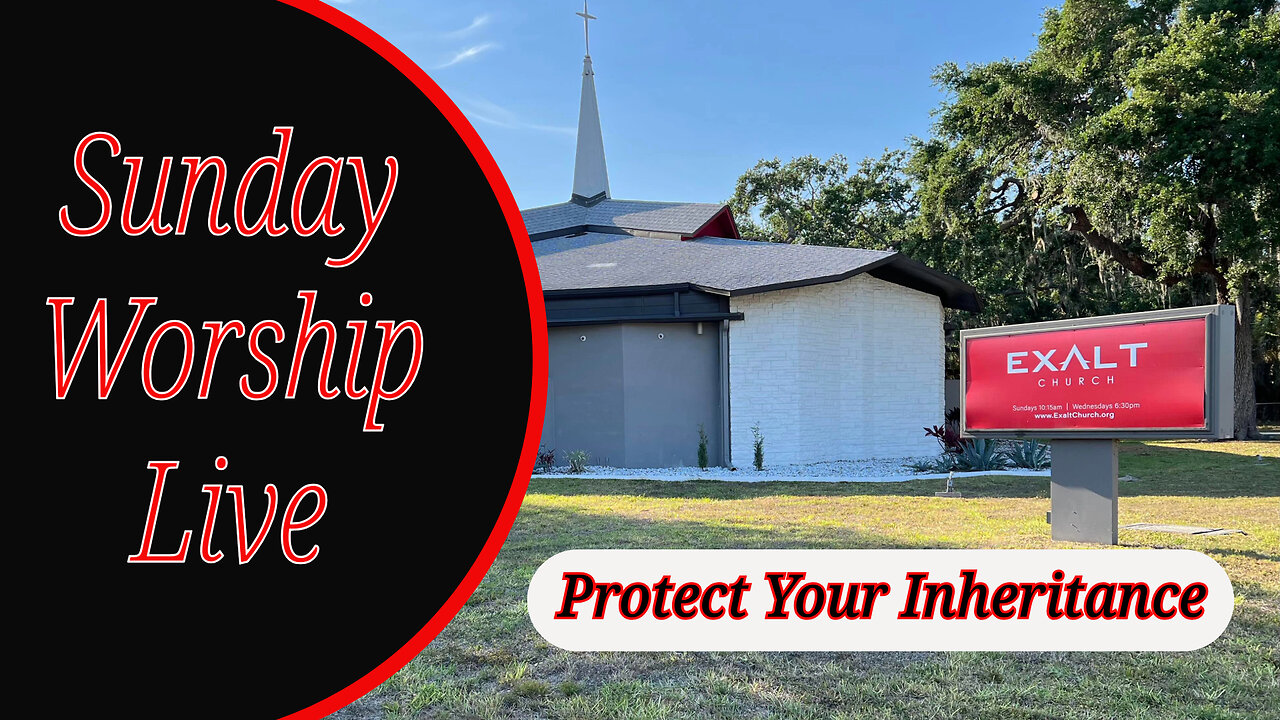 Protect Your Inheritance - Pastor Sean Hutson | Sunday Service