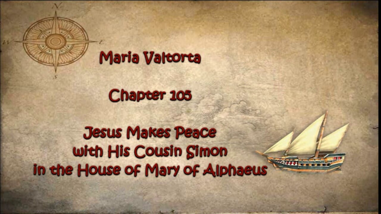 Jesus Makes Peace with His Cousin Simon in the House of Mary of Alphaeus.