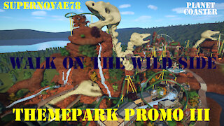 Planet Coaster | Walk on the wild side Themepark (Park promo III)