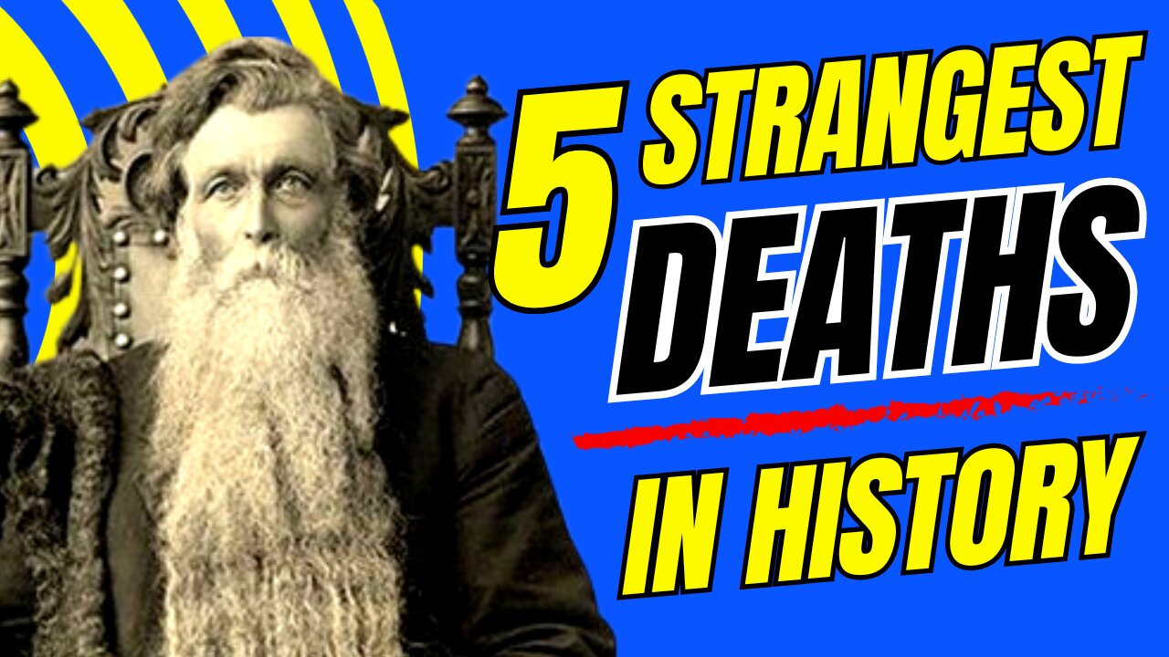 5 Strangest deaths in history