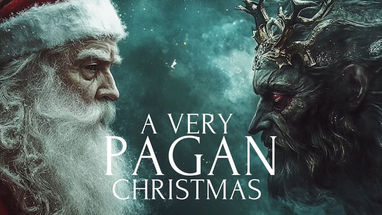 A VERY PAGAN CHRISTMAS: A HISTORY OF CHRISTMAS | FULL DOCUMENTARY