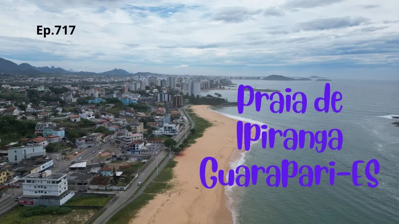 #717 - Praia do Ipiranga - Guarapari (ES) - Expedição Brasil de Frente para o Mar