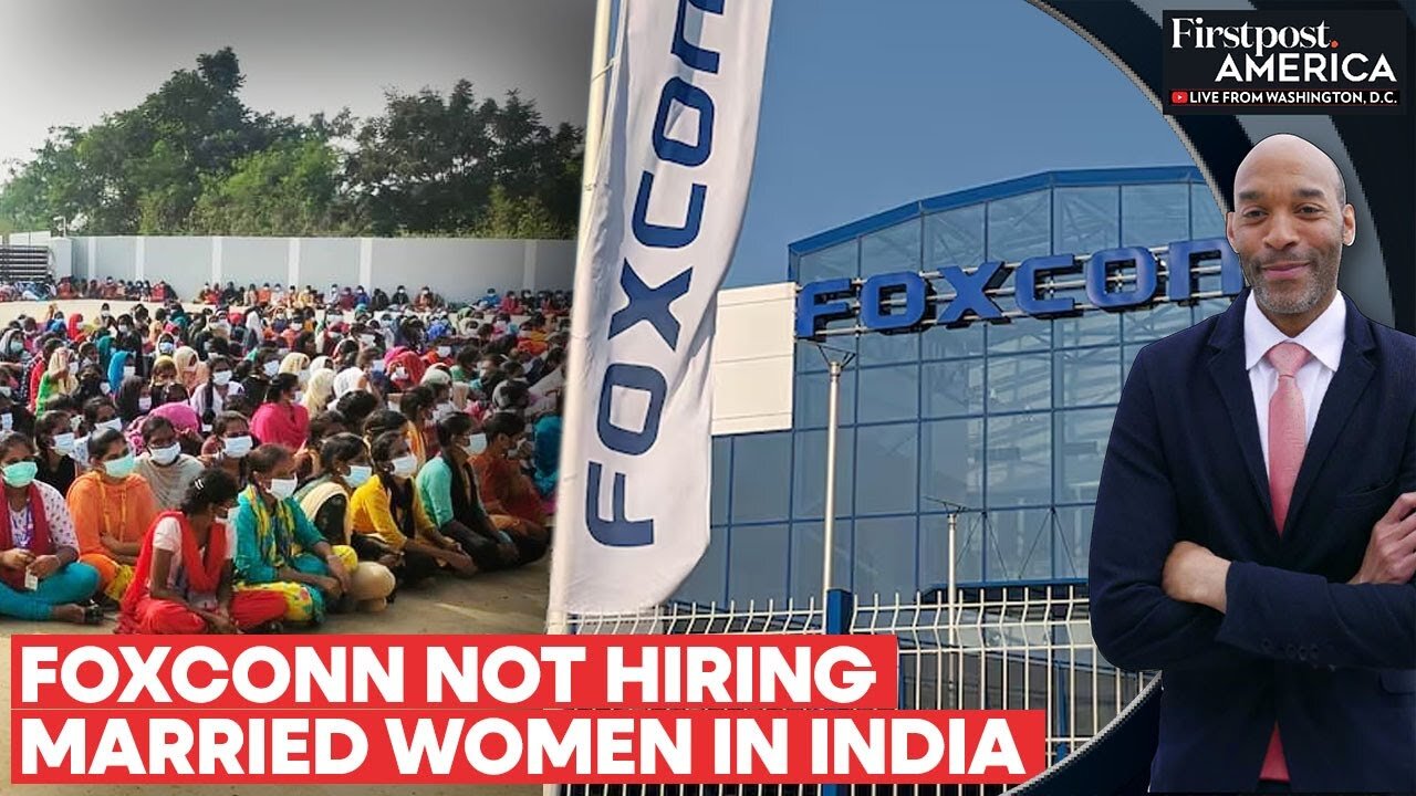 Apple Supplier Foxconn Rejects Married Women Seeking Jobs in India_ Report