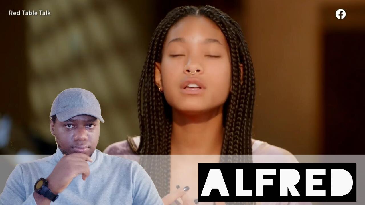 Will Smith's Daughter, Willow Says She's Polyamorous : Alfred Reacts