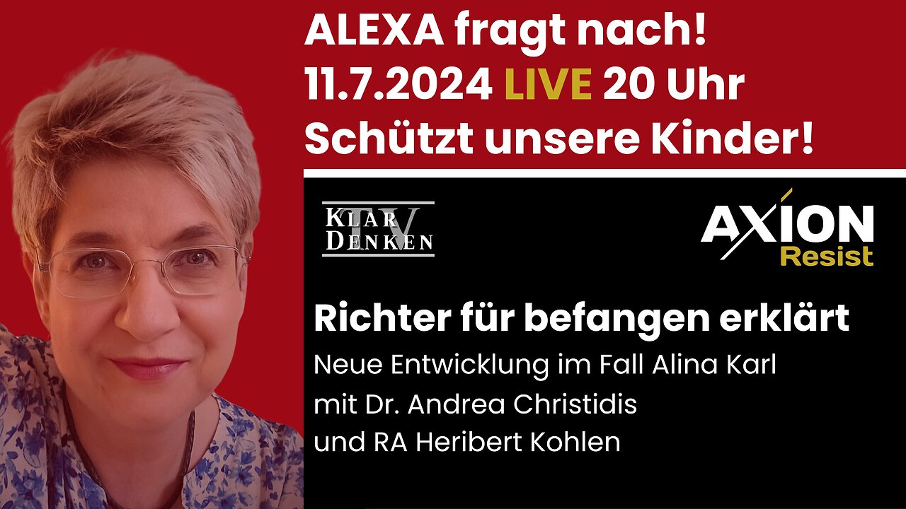 🔴💥LIVE - Alexa fragt nach bei Dr. Andrea Christidis, Alina Karl und RA Heribert Kohlen💥