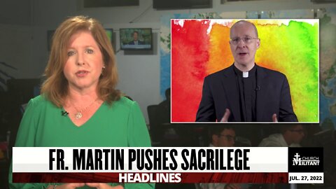 Catholic — Headlines — July 27, 2022