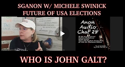 SGANON Sits Down w/ Michele Swinick to Discuss the Future of USA Elections. TY JGANON