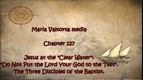 Jesus at the Clear Water. Do Not Put the Lord Your God to the Test. The Three Disciples of...