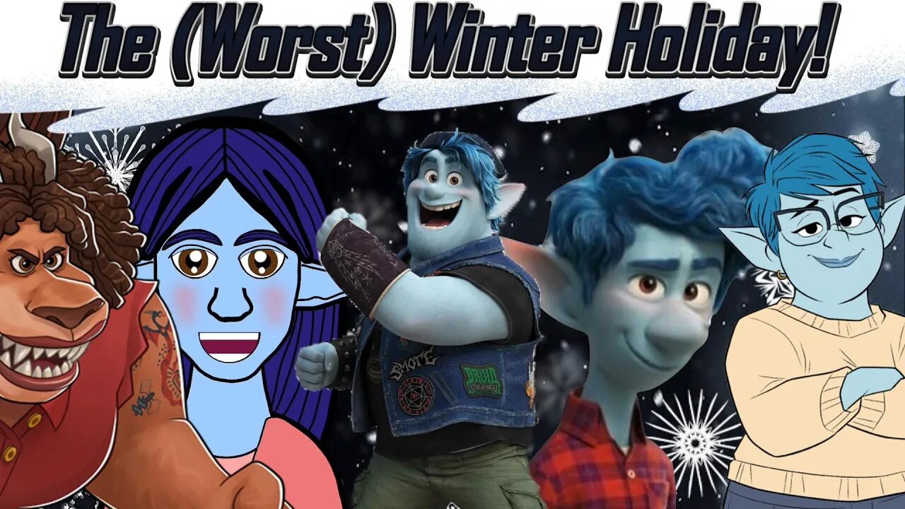 Onward Voiceover: The (Worst) Winter Holiday! ❄