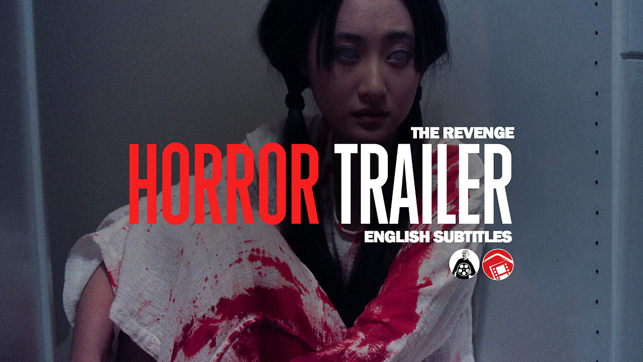 Horror Trailer: THE REVENGE (Trailer 2) (China 2023) 画魔人