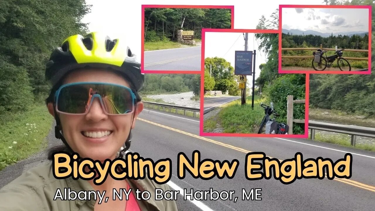 Bicycling New England: Albany, NY to Bar Harbor ME | Marinella's summer bicycle trip!