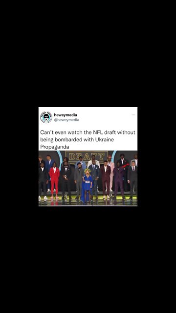 Can't even watch the NFL draft without being bombarded with Ukraine propaganda