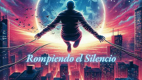 Rompiendo el Silencio