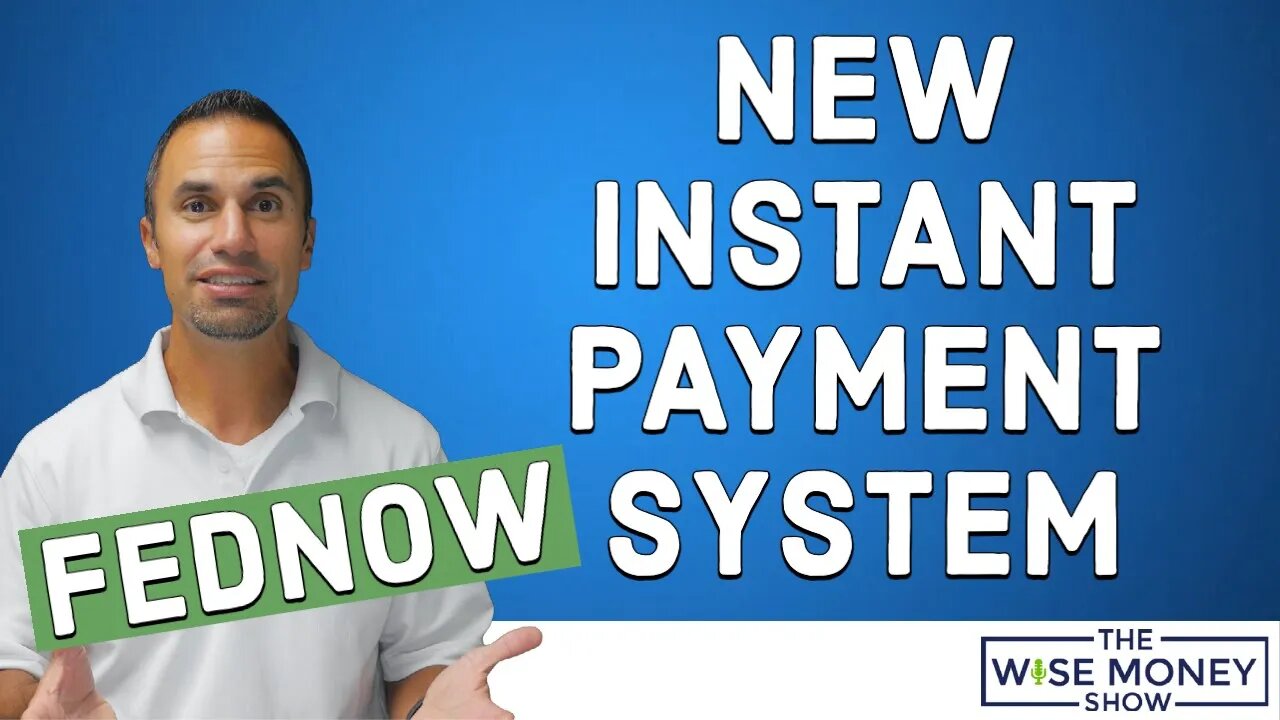 Fed Creates Instant Payment System FedNow