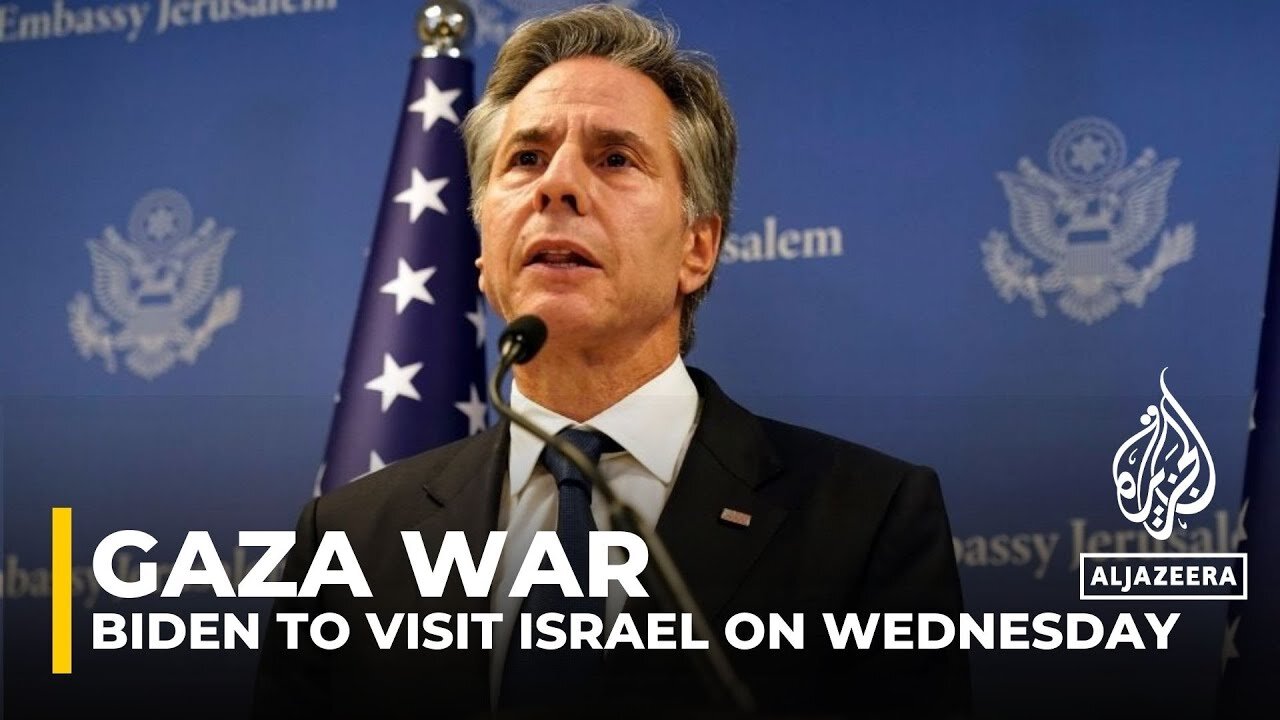 Biden to visit Israel on Wednesday; Blinken unveils Gaza humanitarian aid plan