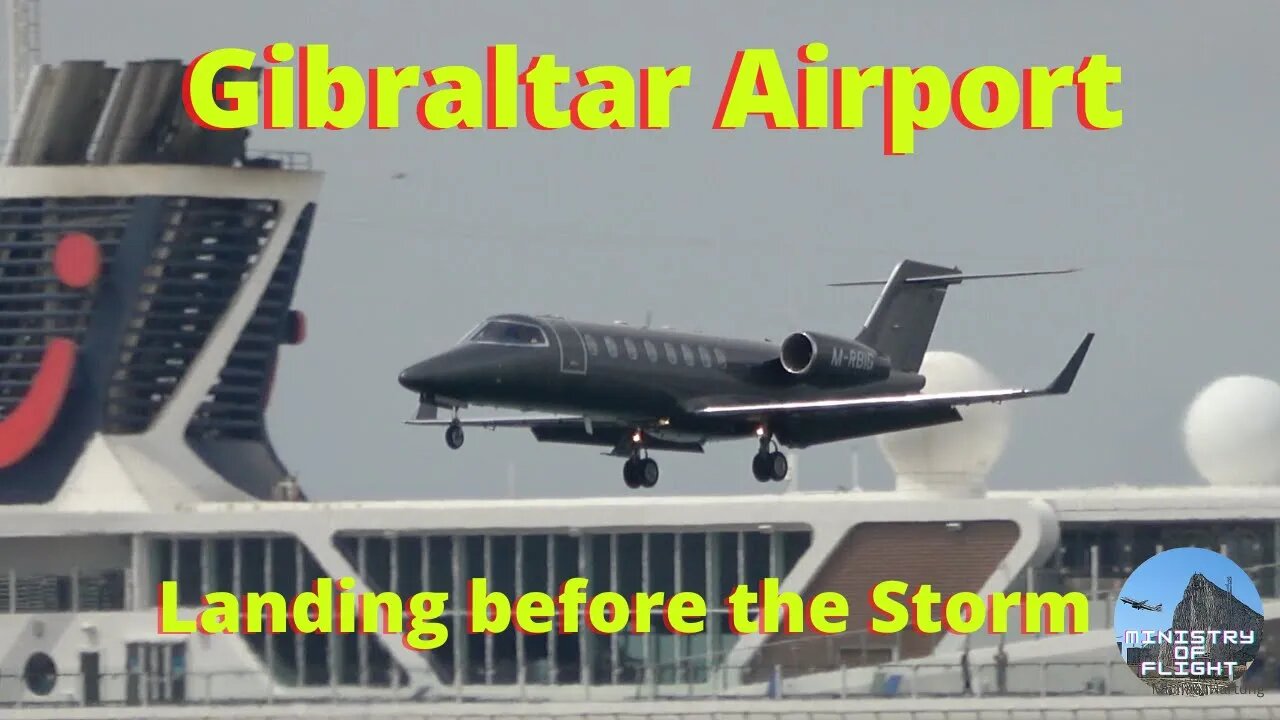 Learjet M-RBIG Landing Before the Big Storm at Gibraltar