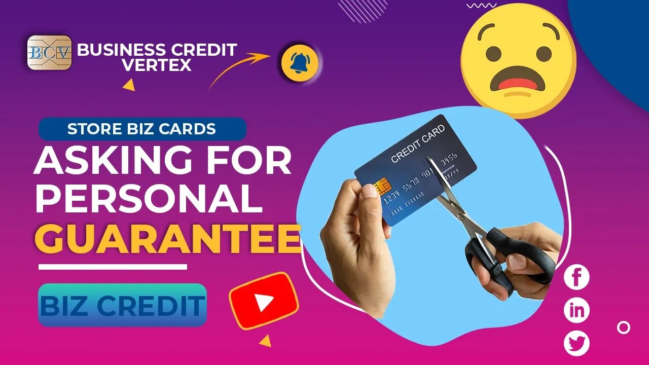 The Future of Business Credit | Store Business Cards Asking For Personal Guarantee