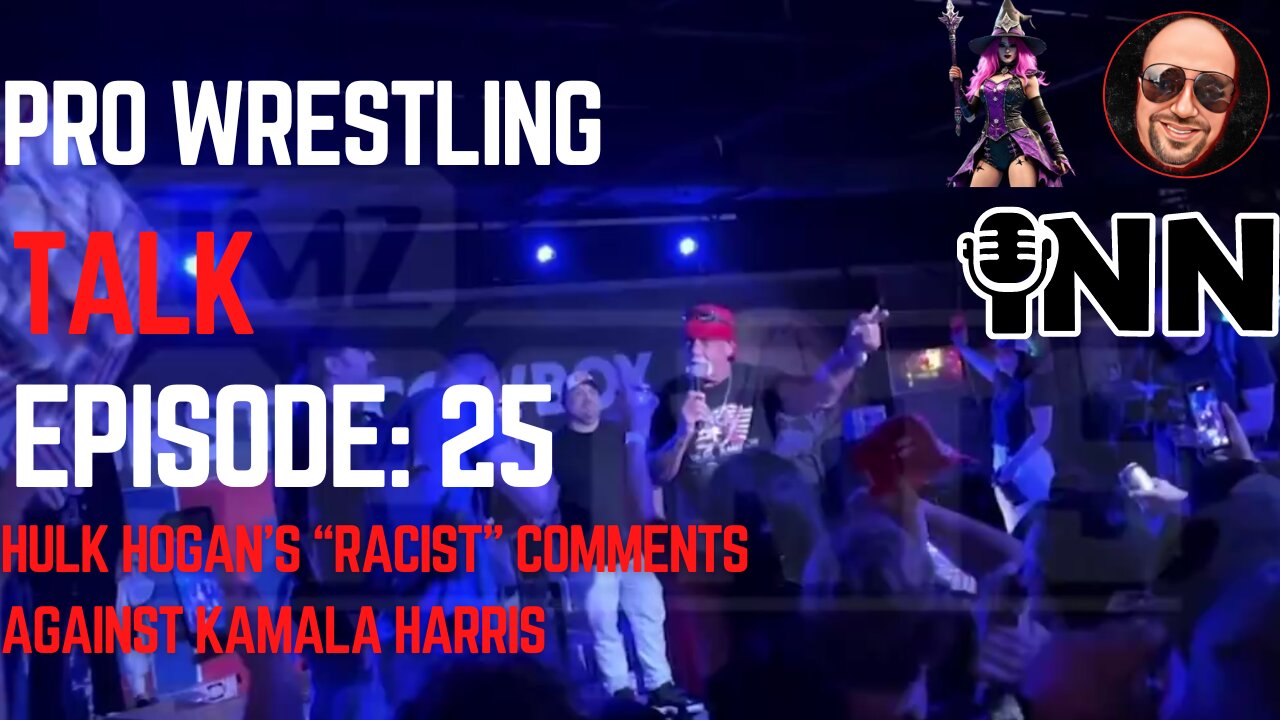 Hulk Hogan’s “Racist” Comments on Kamala Harris, Ricochet SIGNS With AEW? | Pro Wrestling Talk EP:25