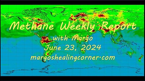 Methane Weekly Report with Margo (June 23, 2024)