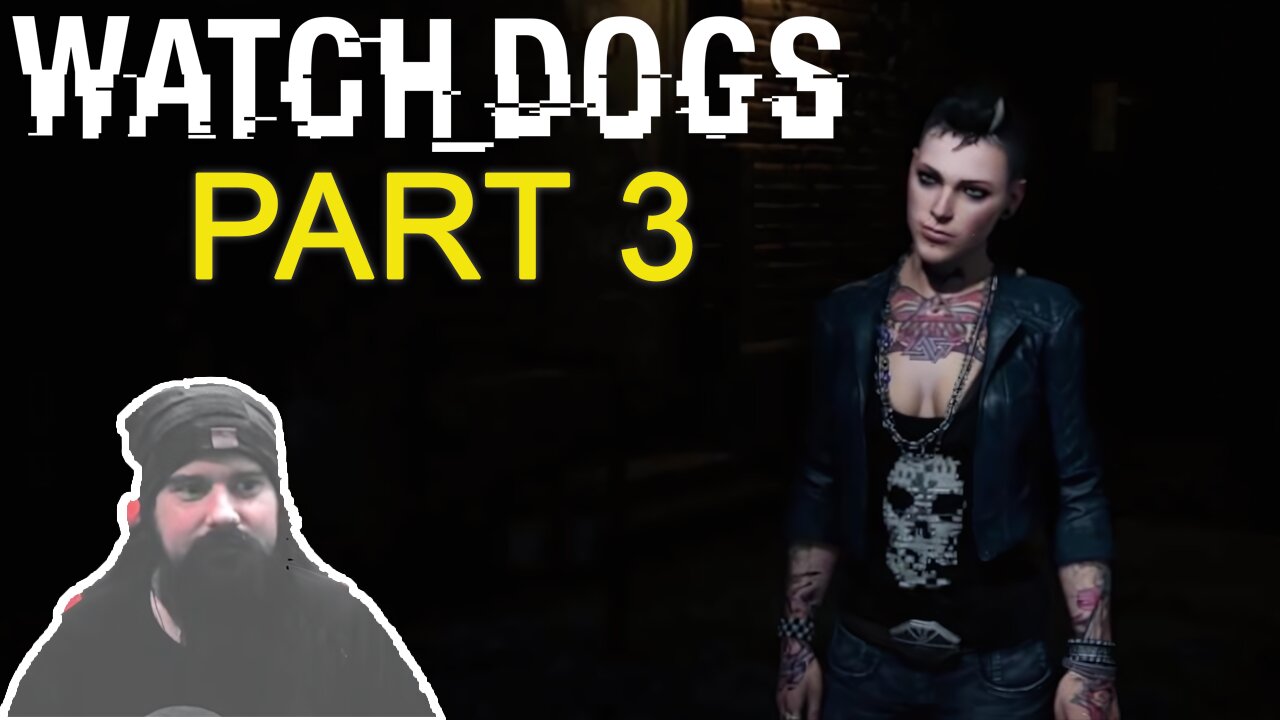 Watch Dogs Ps4 Full Gameplay - Part 3 - Open Your World + Gang Hideout