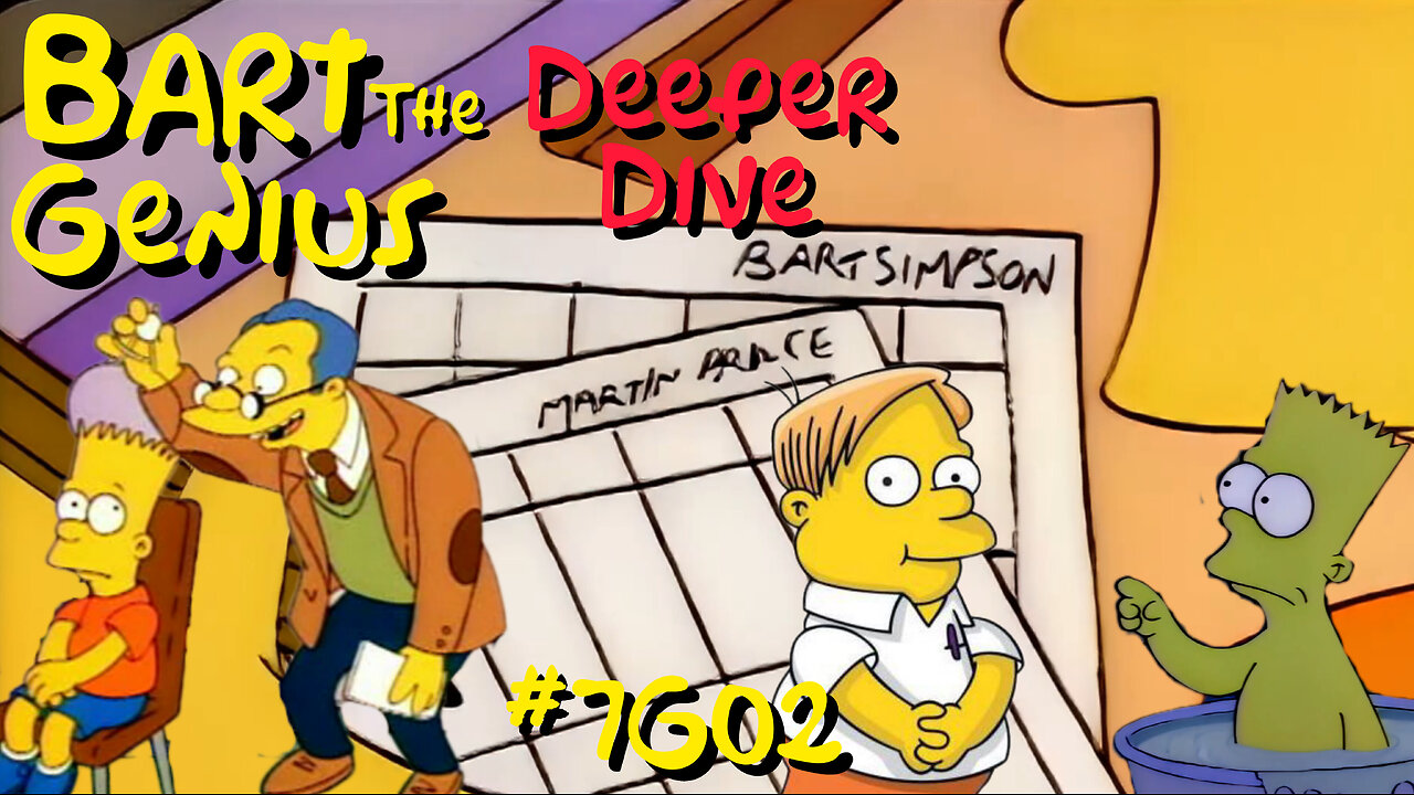 Bart The Genius: Deeper Dive