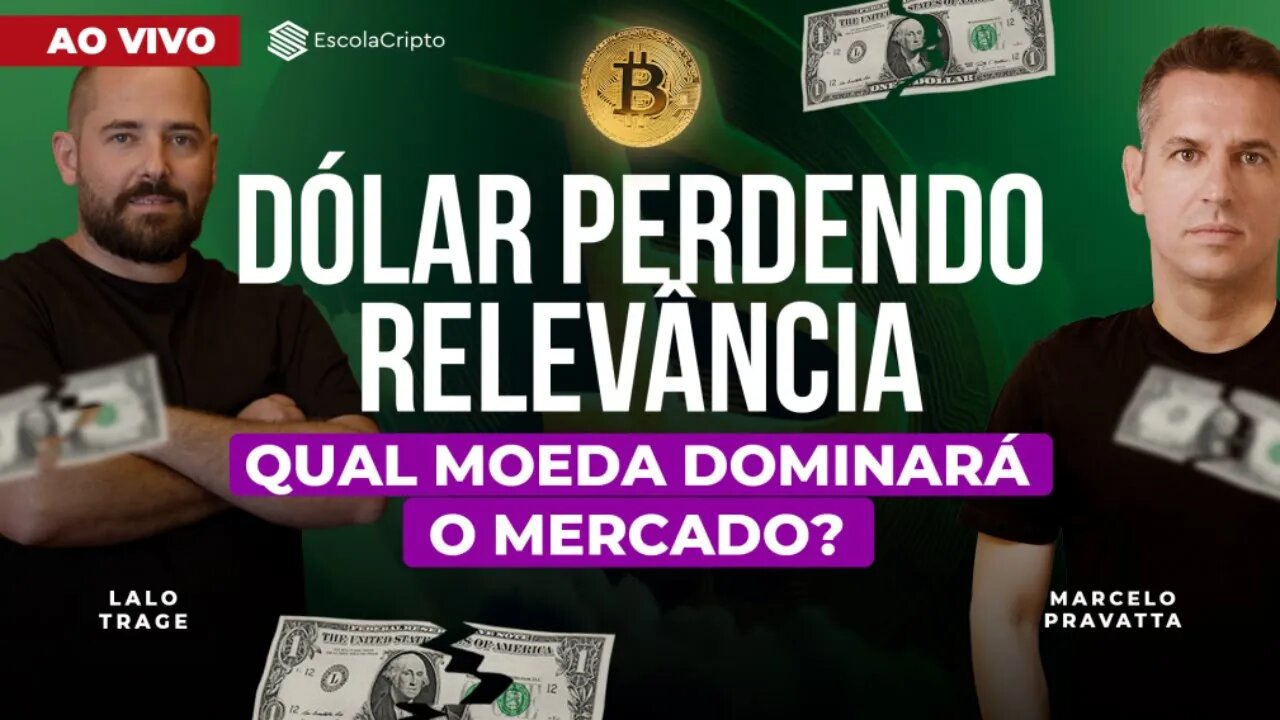 O mundo não quer mais o dólar! O Bitcoin vai substituí-lo?