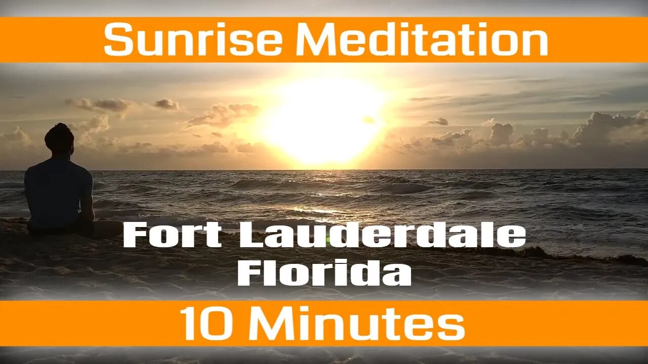 Sunrise Meditation - 10 Minute Peaceful Mindful Presence
