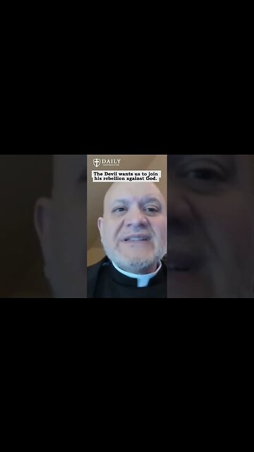 Exorcist reveals the Devil's Plan to Bring Us to Join his rebellion against God - Fr. Carlos Martins